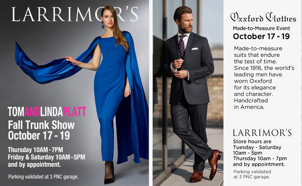 A woman in a cobalt blue gown and a man in a dark grey suit with words advertising trunk shows at Larrimor's.