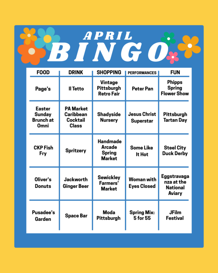 A BINGO card graphic for what to do in Pittsburgh in April using blue and yellow colors.