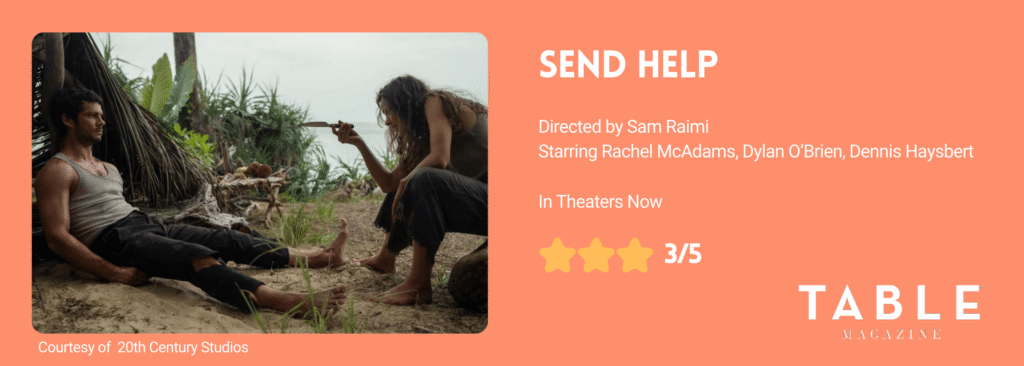 A graphic for the Send Help movie featuring a screengrab of the two actors and other information.